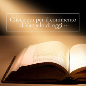 commento al vangelo di oggi san filippo neri